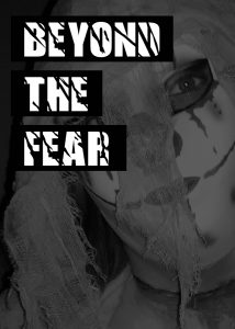 Beyond the Fear